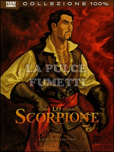 100% PANINI COMICS - LO SCORPIONE 1: IL MARCHIO DEL DIAVOLO